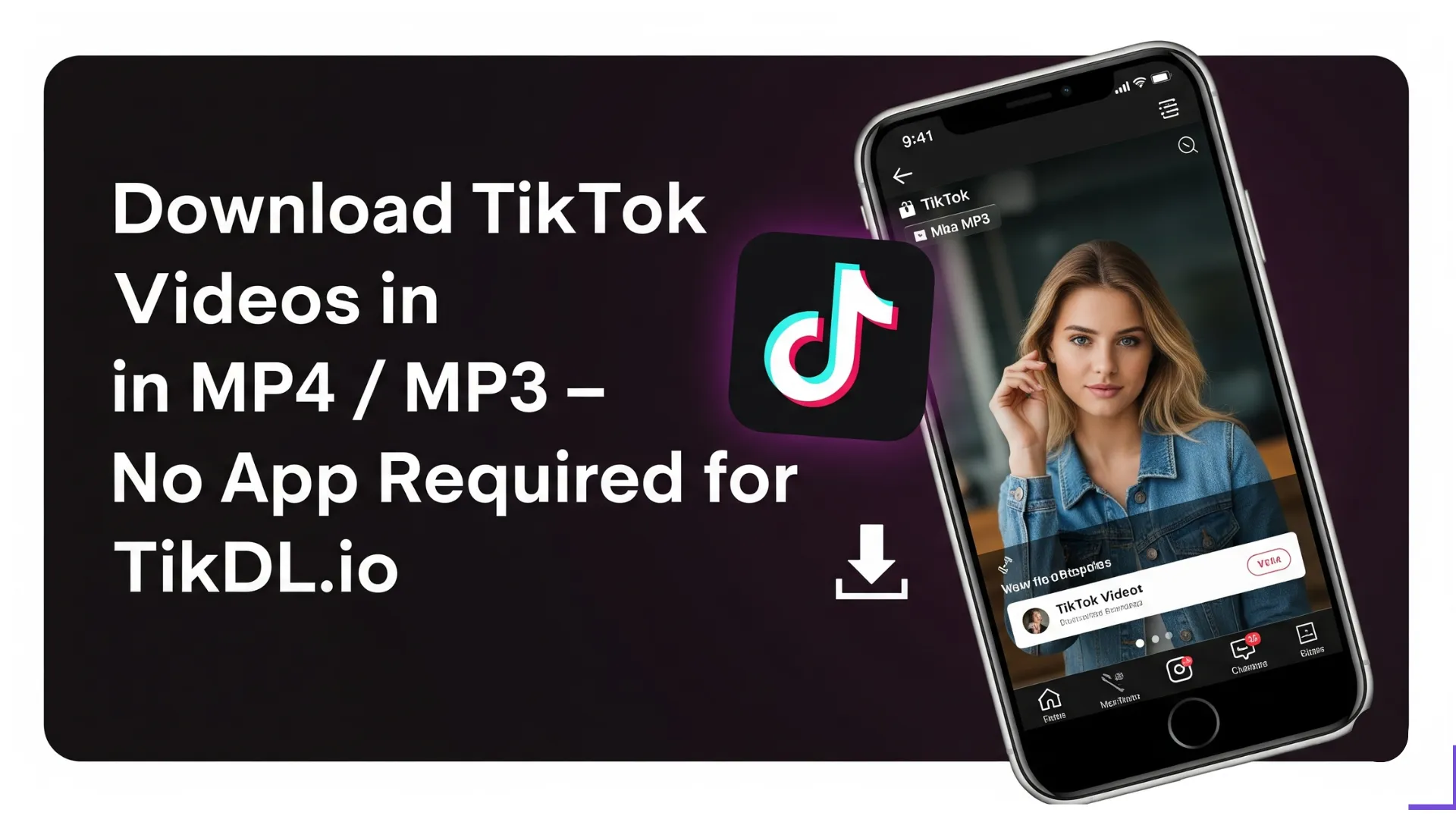 Download TikTok Videos in MP4 Format / Download MP3 TikTok Music/Audio – No App Required for TikDL.io Thumbnail